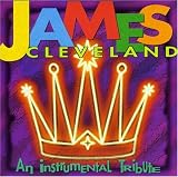 James Cleveland's Greatest: An Instrumental Tribute