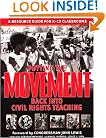 Putting the Movement Back into Civil Rights Teaching
