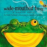 The Wide-Mouthed Frog (A Pop-Up Book)