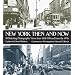 New York Then and Now (New York City)