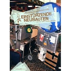 Einsturzende Neubauten - On Tour With Neubauten.Org [DVD] [2006]