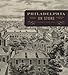 Philadelphia on Stone: Commercial Lithography in Philadelphia, 1828–1878