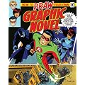 How to Draw Your Own Graphic Novel