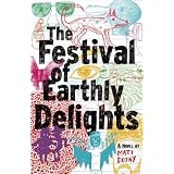 The Festival of Earthly Delights