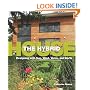 Hybrid House, The: Designing with Sun, Wind, Water, and Earth