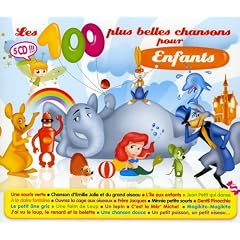 Les 100 Plus Belles Chansons Pour Enfant