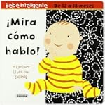 �Mira c�mo hablo! (Bebe Intelig. 12-1...