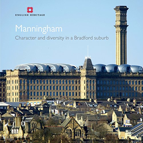 Manningham: Character and diversity in a Bradford suburb (Informed Conservation)