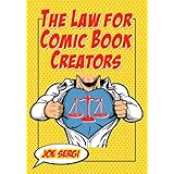 the law for comic book creators essential concepts and applications