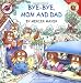 Little Critter: Bye-Bye, Mom and Dad
