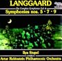 Langgaard: The Complete Symphonies Vol. 4: Symphonies Nos. 5, 7, 9