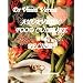 Ayurvedic Food Culture and Recipes
