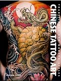Chinese Tattoo Art: Traditional and Modern Styles