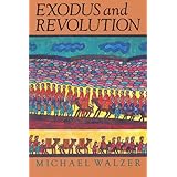 Exodus And Revolution