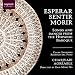 Classical Music : Esperar, Sentir, Morir