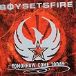 Tomorrow Come Today