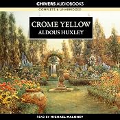 Crome Yellow | [Aldous Huxley]