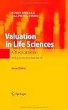 Valuation in Life Sciences: A Practical Guide