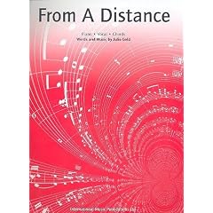 From a Distance: (Piano/ Vocal/ Guitar)