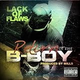 Return Of The B-Boy [Explicit]