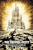 The Crystal Crypt