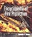 Encyclopedia of Fire Protection