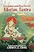 Teachings and Practice of Tibetan Tantra (Eastern Philosophy and Religion)