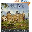Karen Brown's France: Exceptional Places to Stay & Itineraries 2006 (Karen Brown's France Hotels)