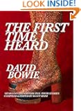 The First Time I Heard David Bowie