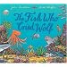 Fish Who Cried Wolf