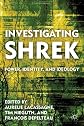 Investigating Shrek: Power, Identity, and Ideology