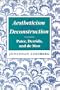 Aestheticism and Deconstruction: Pater, Derrida and De Man