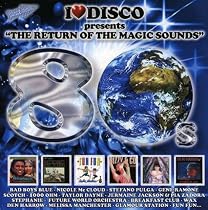 Vol. 1- I Love Disco 80s