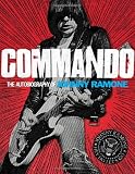 Commando : the autobiography of Johnny Ramone