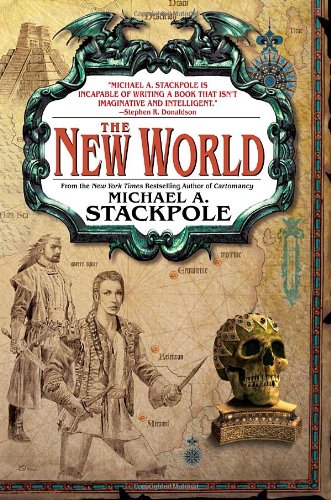 The New World: Book Three in The Age of Discovery (Age of Discovery Trilogy)