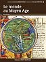 Le monde au Moyen Age