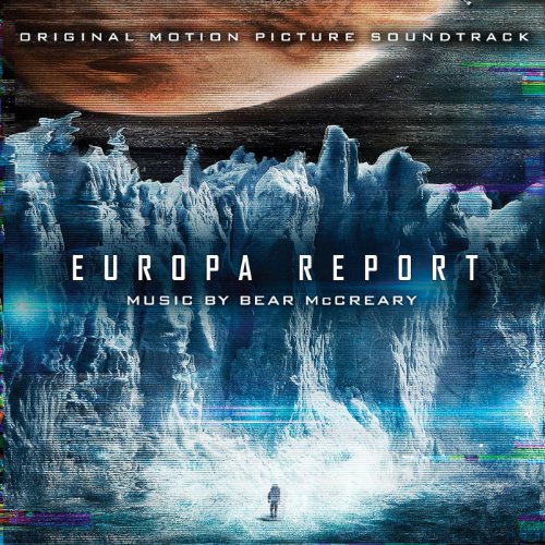 Europa Report (Original Motion Picture Soundtrack) Bear McCreary