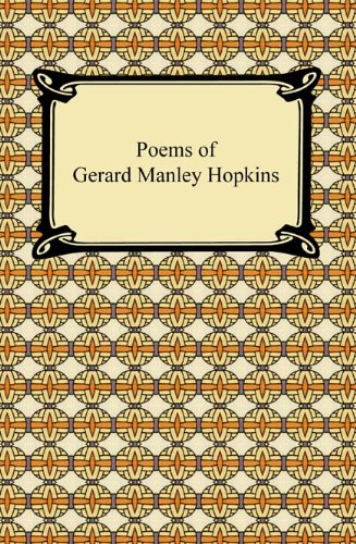 Poems of Gerard Manley Hopkins