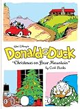Walt Disney's Donald Duck: Christmas On Bear Mountain (Vol. 5)  (The Complete Carl Barks Disney Library)