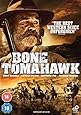 Bone Tomahawk [DVD] [2016]