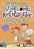 Stinkbomb & Ketchup-Face and the quest for the magic porcupine