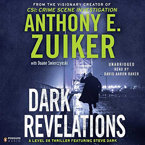 Dark Revelations: A Level 26 Thriller Featuring Steve Dark