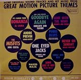 More Original Sound Tracks and Hit Music From Great Motion Picture Themes