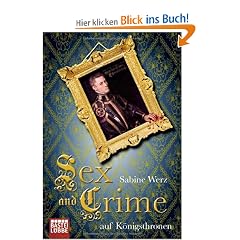 Sex and Crime auf K�nigsthronen