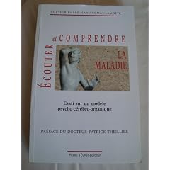 Ecouter et comprendre la maladie