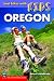  : Best Hikes with Kids: Oregon