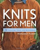 Knits for Men: 20 Sweaters, Vests, and Accessories