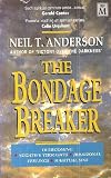 The Bondage Breaker