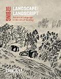 Xu Bing  Nature as Language