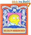 Die Simpsons Bibliothek der Weisheiten: Das Ralph Wiggum Buch